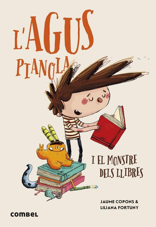 L'AGUS PIANOLA I EL MONSTRE DELS LLIBRES | 9788411581950 | COPONS RAMON, JAUME | Llibreria Online de Tremp