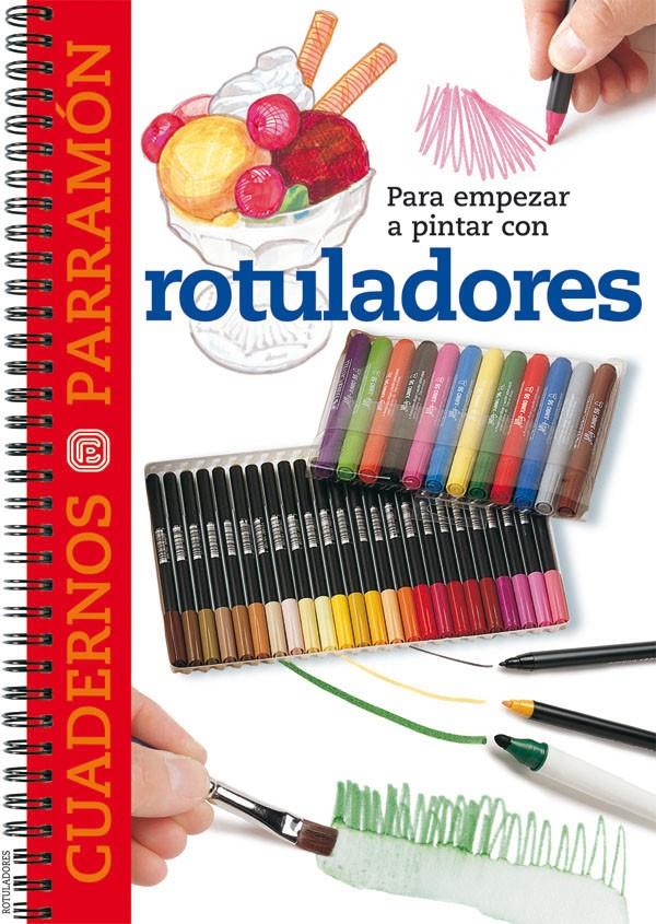 PARA EMPEZAR A PINTAR CON ROTULADORES | 9788434224711 | Llibreria Online de Tremp