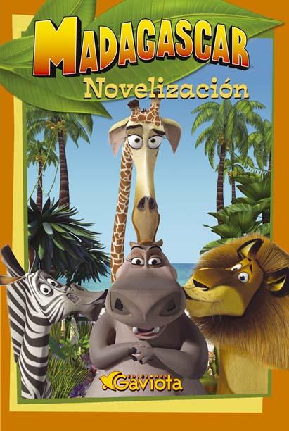 MADAGASCAR : NOVELIZACION | 9788439207351 | SALIDO AMOROTO, IGNACIO ,   TR. | Llibreria Online de Tremp