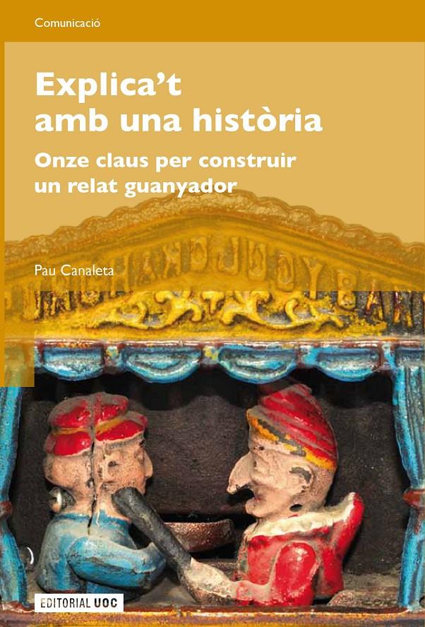 EXPLICA'T AMB UNA HISTÒRIA | 9788497889360 | CANALETA HERAS, PAU | Llibreria Online de Tremp