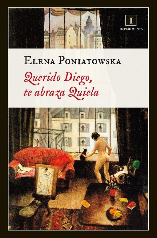 QUERIDO DIEGO, TE ABRAZA QUIELA | 9788415979203 | PONIATOWSKA, ELENA | Llibreria Online de Tremp