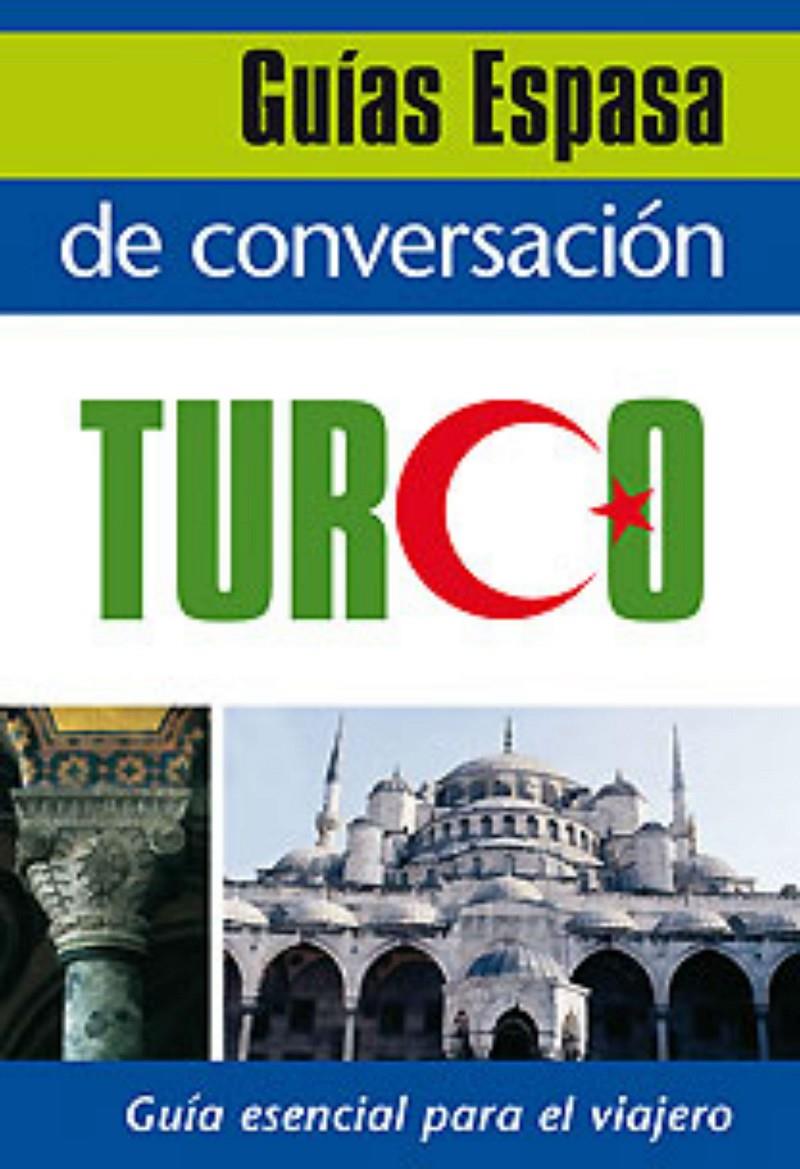 GUIA CONVERSACIÓN TURCO | 9788467027464 | Llibreria Online de Tremp