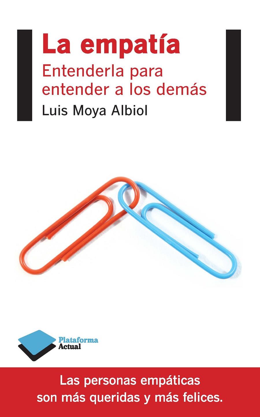 LA EMPATÍA | 9788415880653 | MOYA ALBIOL, LUIS | Llibreria Online de Tremp