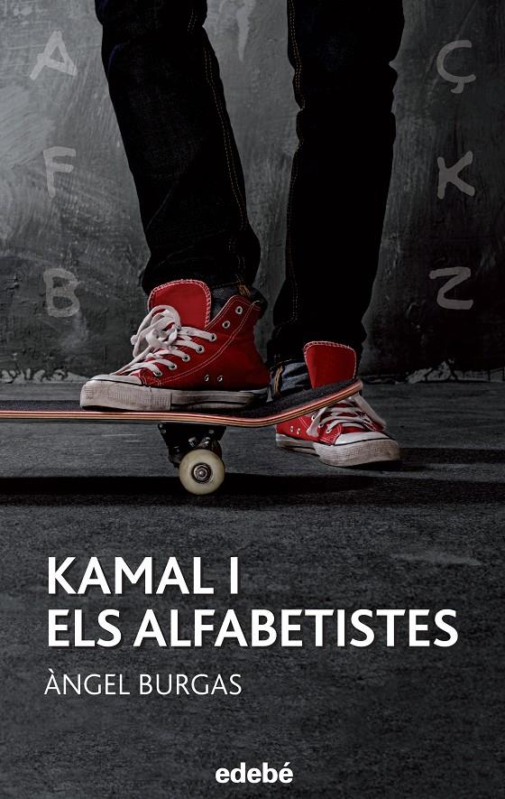 KAMAL I ELS ALFABETISTES | 9788468315942 | BURGAS I TREMOLS, ÀNGEL | Llibreria Online de Tremp