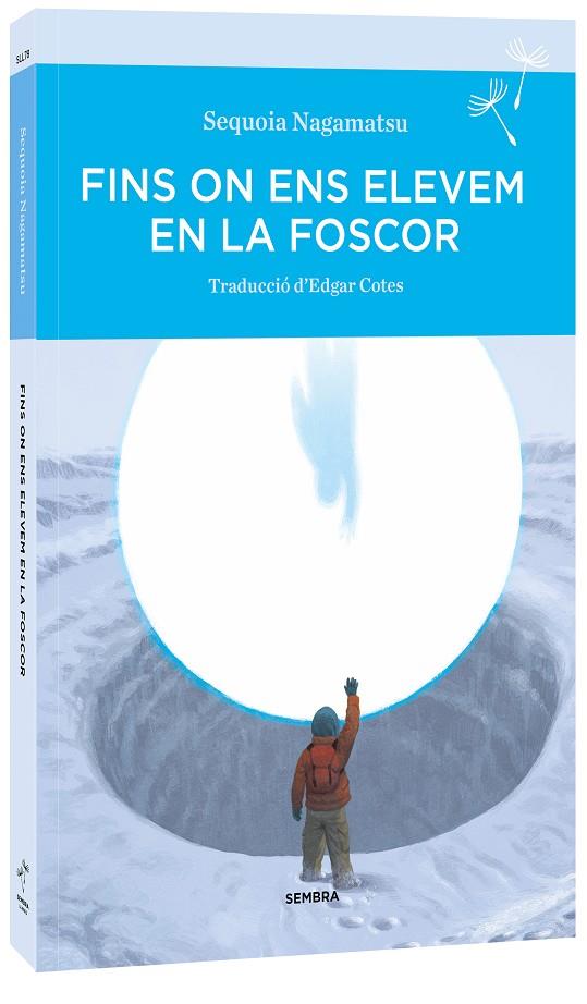 FINS ON ENS ELEVEM EN LA FOSCOR | 9788410198142 | NAGAMATSU, SEQUOIA | Llibreria Online de Tremp