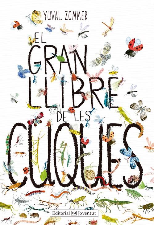 EL GRAN LLIBRE DE LES CUQUES | 9788426143464 | ZOMMER, YUVAL | Llibreria Online de Tremp