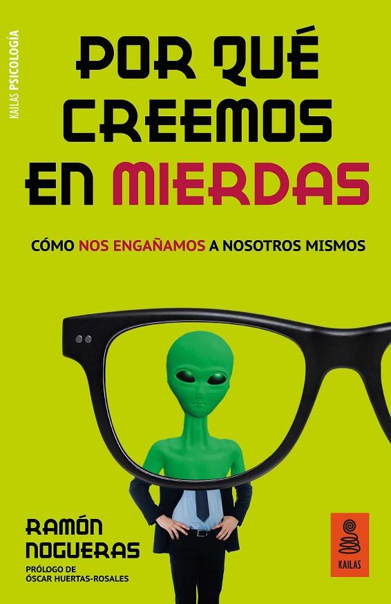 POR QUÉ CREEMOS EN MIERDAS | 9788417248734 | NOGUERAS PÉREZ, RAMÓN | Llibreria Online de Tremp