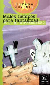 MALOS TIEMPOS PARA FANTASMAS. | 9788423988754 | WIPPERSBERG, W.J.M. | Llibreria Online de Tremp