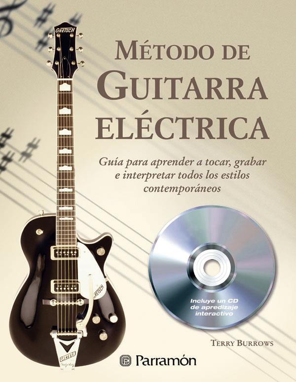 METODO DE GUITARRA ELECTRICA | 9788434229143 | BURROWS, TERRY (1959- ) | Llibreria Online de Tremp