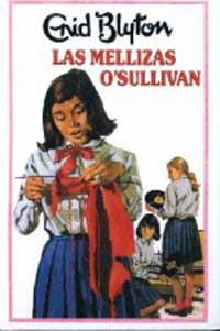 MELLIZAS O'SULLIVAN, LAS | 9788427234529 | BLYTON, ENID | Llibreria Online de Tremp