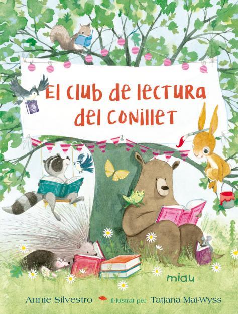 EL CLUB DE LECTURA DEL CONILLET | 9788417272586 | SILVESTRO, ANNIE | Llibreria Online de Tremp