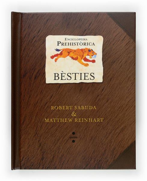 ENCICLOPEDIA PREHISTORICA BESTIES | 9788466118132 | SABUDA, R. /REINHART, M. | Llibreria Online de Tremp