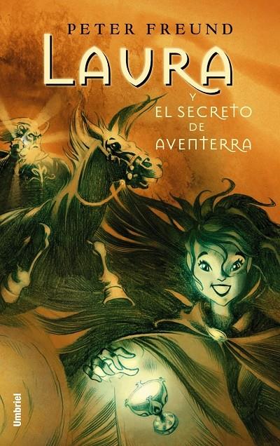 LAURA Y EL SECRETO DE AVENTERRA | 9788495618689 | FREUND, PETER | Llibreria Online de Tremp