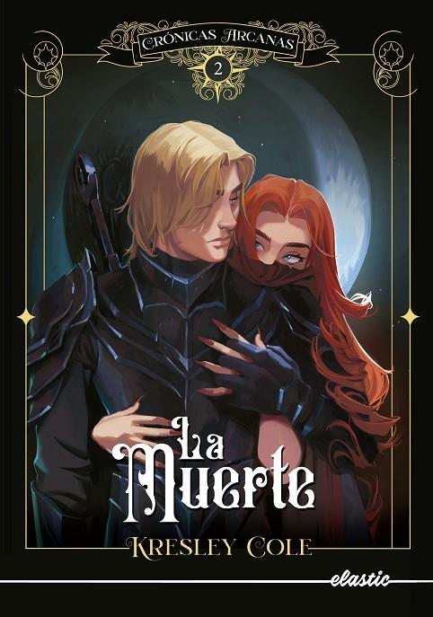 CRÓNICAS ARCANAS 2. LA MUERTE | 9788419478115 | COLE, KRESLEY | Llibreria Online de Tremp