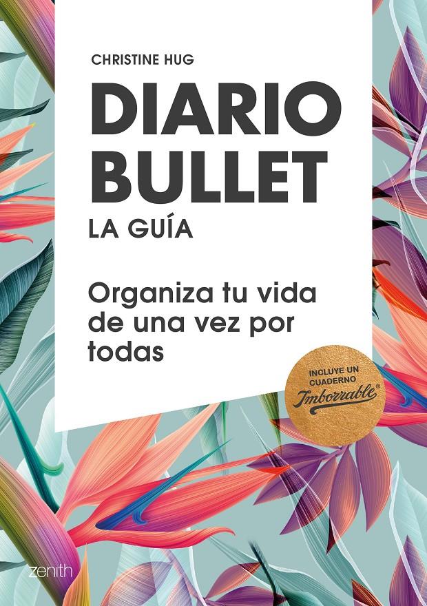 DIARIO BULLET, LA GUÍA. TROPICAL | 9788408180807 | HUG, CHRISTINE | Llibreria Online de Tremp