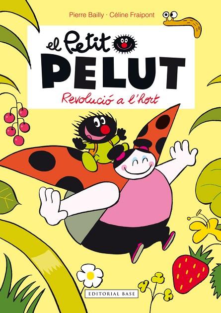 REVOLUCIÓ A L'HORT | 9788416166459 | FRAIPONT, CÉLINE/BAILLY, PIERRE | Llibreria Online de Tremp