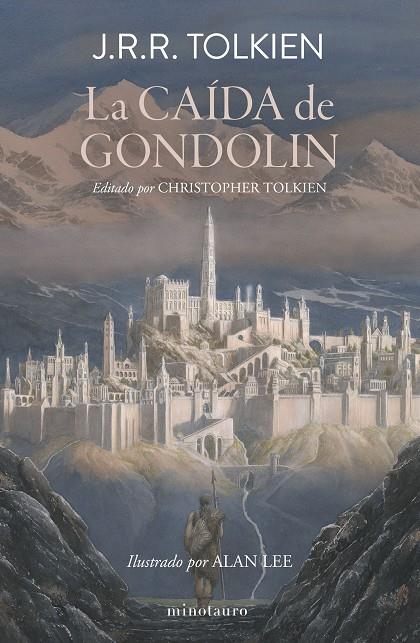 LA CAÍDA DE GONDOLIN | 9788445017067 | TOLKIEN, J. R. R. | Llibreria Online de Tremp