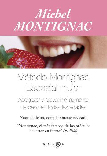 METODO MONTIGNAC ESPECIAL MUJER | 9788496599109 | MONTIGNAC, MICHAEL | Llibreria Online de Tremp