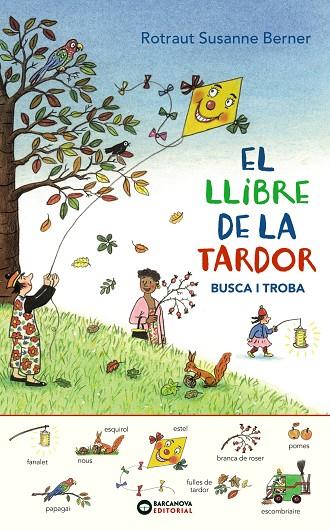 EL LLIBRE DE LA TARDOR. BUSCA I TROBA | 9788448949631 | ROTRAUT, SUSANNE | Llibreria Online de Tremp