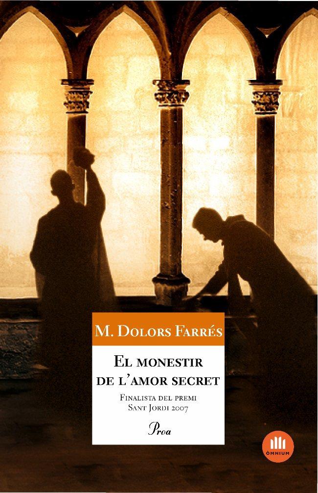 MONESTIR DE L'AMOR SECRET, EL | 9788484371533 | FARRES, Mº DOLORS | Llibreria Online de Tremp