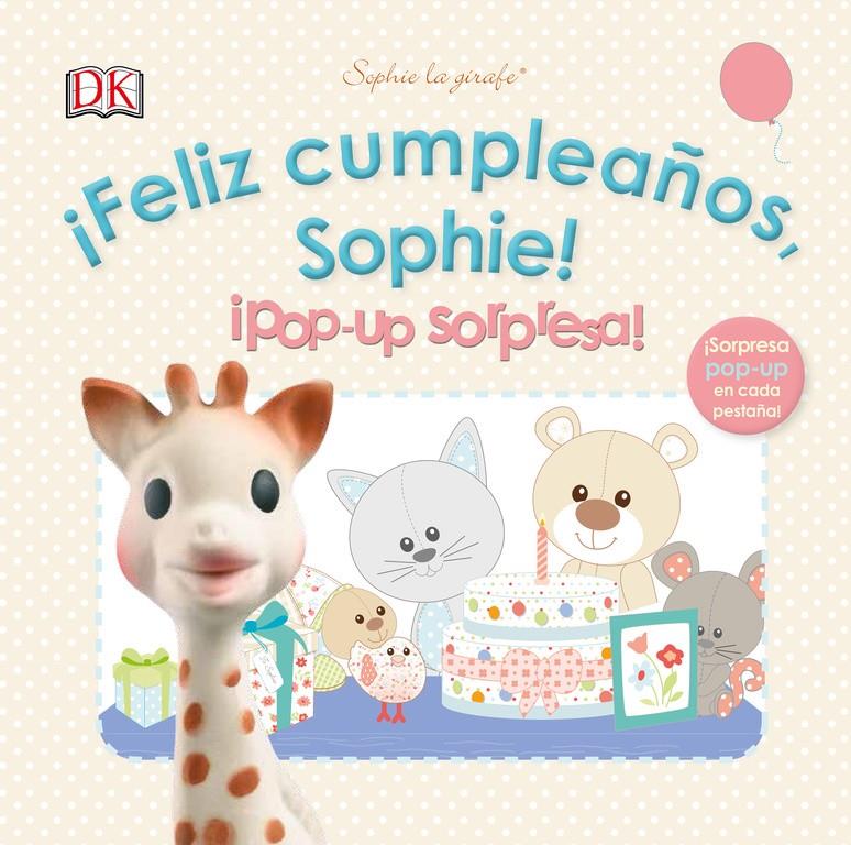 ¡FELIZ CUMPLEAÑOS, SOPHIE!¡POP UP SORPRESA! | 9780241246153 | VARIOS AUTORES | Llibreria Online de Tremp