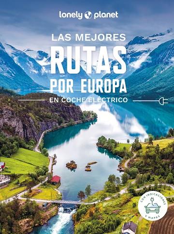 LAS MEJORES RUTAS POR EUROPA EN COCHE ELÉCTRICO | 9788408275794 | AA. VV. | Llibreria Online de Tremp