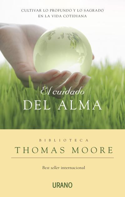 CUIDADO DEL ALMA, EL | 9788479536954 | MOORE, THOMAS | Llibreria Online de Tremp