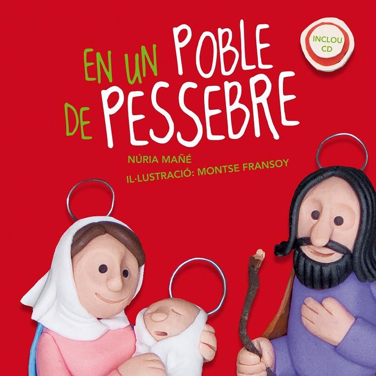 EN UN POBLE DE PESSEBRE | 9788498834581 | MAÑÉ I PUERTO, NÚRIA | Llibreria Online de Tremp