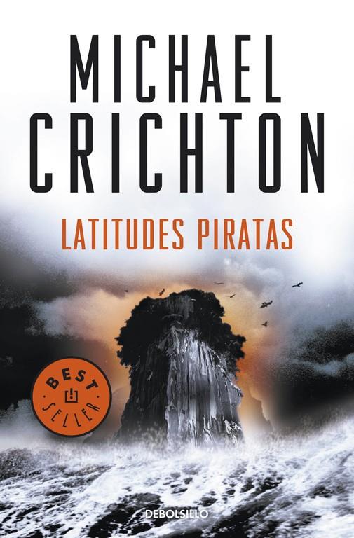 LATITUDES PIRATAS | 9788499088624 | CRICHTON, MICHAEL | Llibreria Online de Tremp