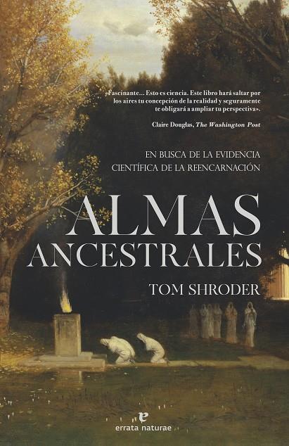 ALMAS ANCESTRALES | 9788419158864 | SHRODER, TOM | Llibreria Online de Tremp