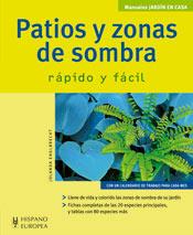 PATIOS Y ZONAS DE SOMBRA RAPIDO Y FACIL | 9788425517877 | ENGLBRECHT, JOLANDA | Llibreria Online de Tremp