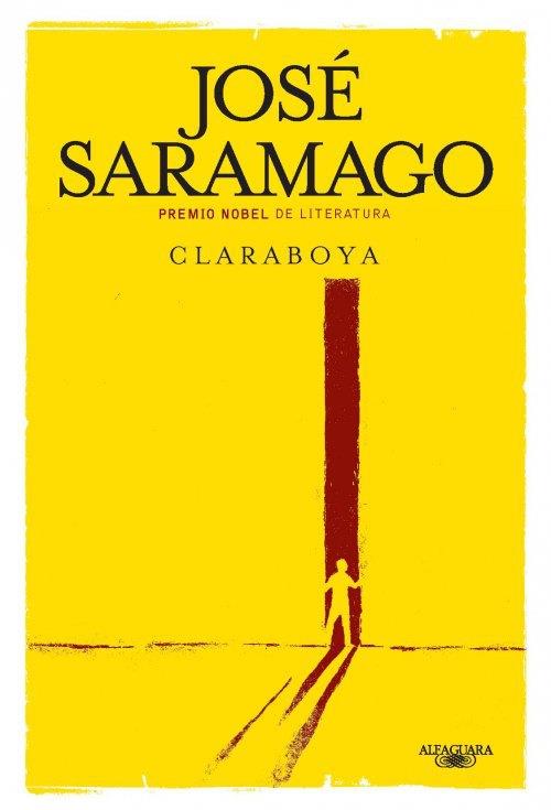 CLARABOYA | 9788420411095 | SARAMAGO , JOSE | Llibreria Online de Tremp