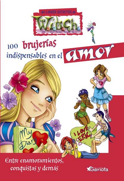 100 BRUJERIAS INDISPENSABLES EN EL AMOR | 9788439205807 | OLMEDA LATORRE, MAGDALENA | Llibreria Online de Tremp