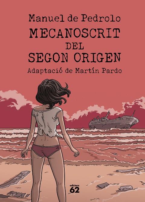 MECANOSCRIT DEL SEGON ORIGEN (CÒMIC) | 9788429782042 | PEDROLO, MANUEL DE/PARDO, MARTÍN | Llibreria Online de Tremp