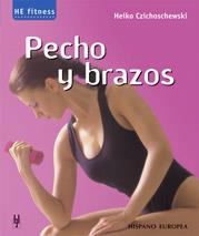 PECHO Y BRAZOS | 9788425515835 | CZICHOSCHEWSKI, HEIKO | Llibreria Online de Tremp