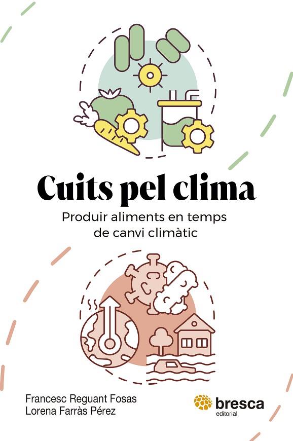 CUITS PEL CLIMA | 9788410235779 | FARRÀS PÉREZ, LORENA/REGUANT FOSAS, FRANCESC