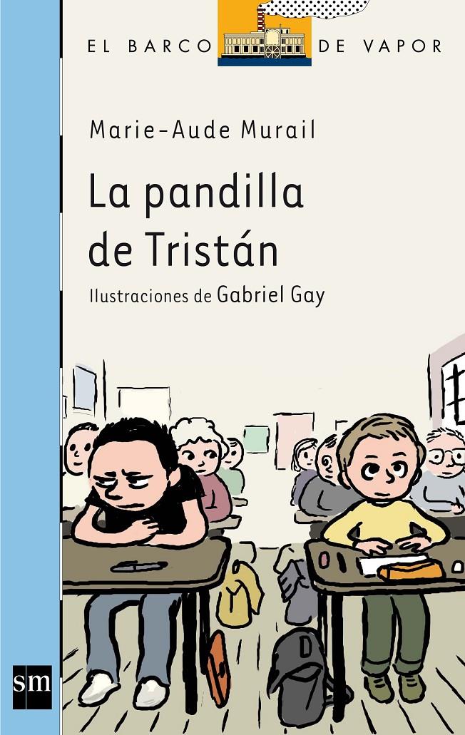 PANDILLA DE TRISTAN, LA | 9788467552430 | MURAIL, MARIE-AUDE | Llibreria Online de Tremp