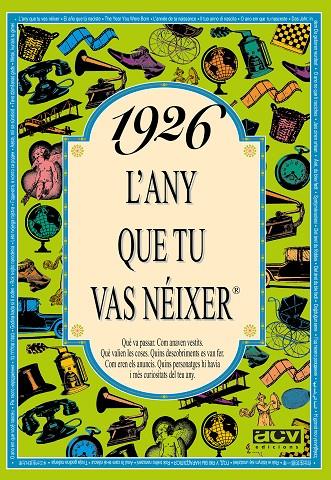 1926 : L'ANY QUE TU VAS NEIXER | 9788488907110 | COLLADO BASCOMPTE, ROSA | Llibreria Online de Tremp