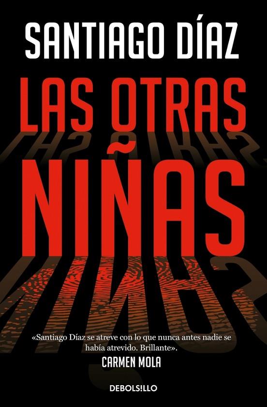 LAS OTRAS NIÑAS (INDIRA RAMOS 2) | 9788466373197 | DÍAZ, SANTIAGO | Llibreria Online de Tremp