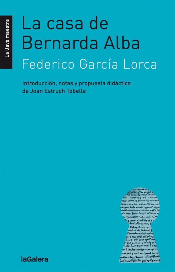 LA CASA DE BERNARDA ALBA | 9788424658793 | GARCÍA LORCA, FEDERICO | Llibreria Online de Tremp