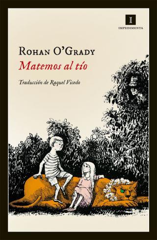 MATEMOS AL TÍO | 9788415979111 | O'GRADY, ROHAN | Llibreria Online de Tremp