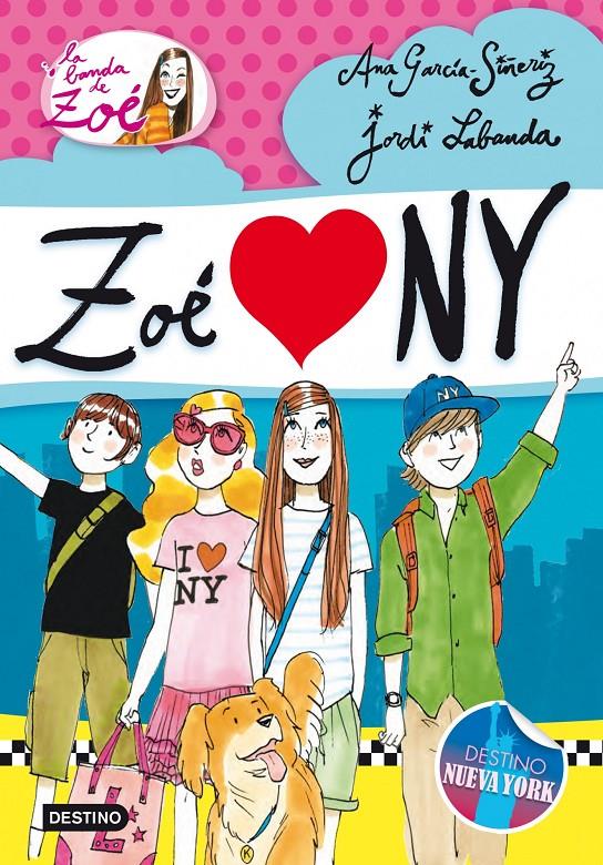 ZOÉ LOVES NY | 9788408013655 | ANA GARCÍA-SIÑERIZ | Llibreria Online de Tremp