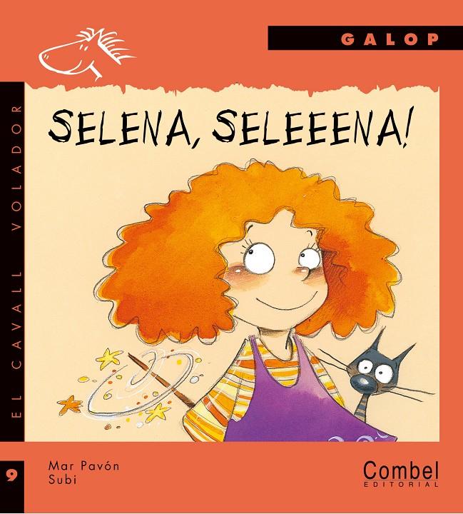 SELENA, SELEEENA ! | 9788478648832 | PAVON, MAR | Llibreria Online de Tremp