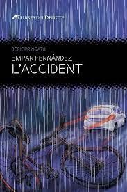 L'ACCIDENT | 9788419415219 | EMPAR FERNANDEZ