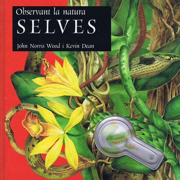 SELVES | 9788495987143 | NORRIS WOOD, JOHN; DEAN, KEVIN | Llibreria Online de Tremp