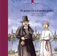 GERMA RIC I EL GERMA POBRE, EL | 9788424614850 | SENNELL, JOLES ; VILA DELCLOS, JORDI | Llibreria Online de Tremp