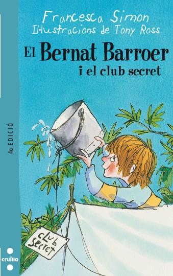 BERNAT BARROER I EL CLUB SECRET, EL | 9788466101103 | SIMON, FRANCESC | Llibreria Online de Tremp