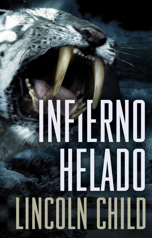 INFIERNO HELADO | 9788401337567 | CHILD, LINCOLM | Llibreria Online de Tremp