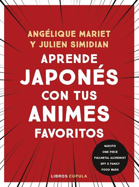 APRENDE JAPONÉS CON TUS ANIMES FAVORITOS | 9788448042196 | MARIET, ANGÉLIQUE | Llibreria Online de Tremp