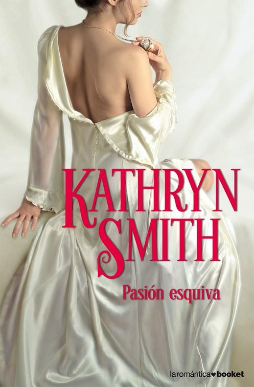 PASION ESQUIVA | 9788408076797 | SMITH, KATHRYN | Llibreria Online de Tremp